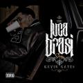 The Luca Brasi Story - Kevin Gates