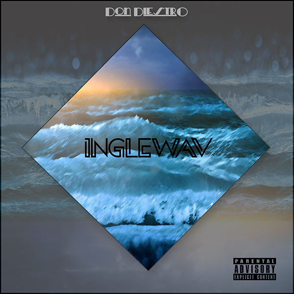 IngleWAV - Don DiestrO | MixtapeMonkey.com