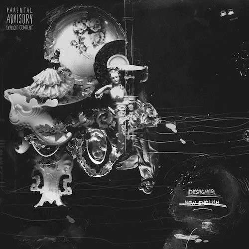 New English - Desiigner | MixtapeMonkey.com