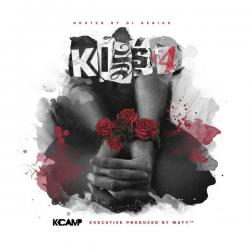 K.I.S.S. 4 - K Camp