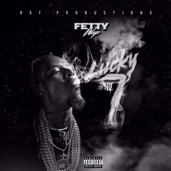 Lucky Number 7 - Fetty Wap | MixtapeMonkey.com