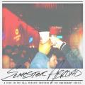 Semester Abroad - Kidz In The Hall