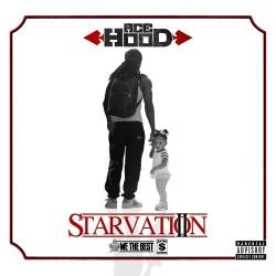 Starvation 2 - Ace Hood