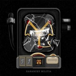 Xanarchy Militia - Lil Xan