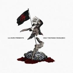 Only The Family Involved Vol. 2 - Lil Durk & O.T.F.