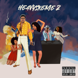 Heavy Gantt & DJ Skeme - HEAVYSKEME 2