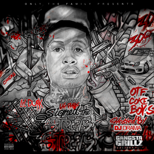 Signed To The Streets - Lil Durk | MixtapeMonkey.com