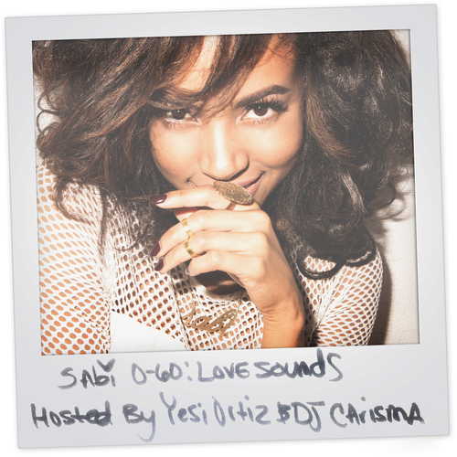 0 to 60: Love Sounds - Sabi | MixtapeMonkey.com
