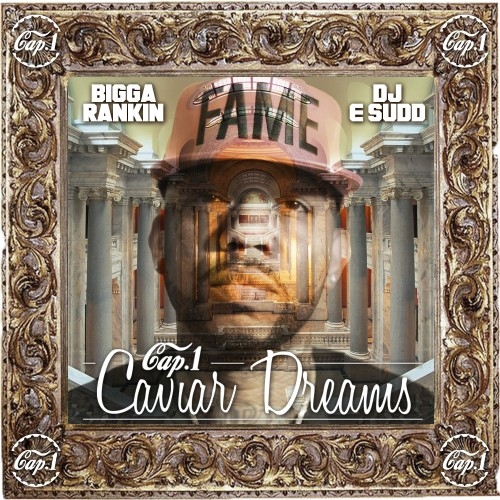 Caviar Dreams - Cap 1 | MixtapeMonkey.com